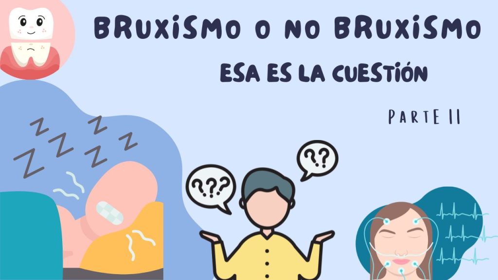 Todo lo que deberías saber sobre el diagnóstico del bruxismo